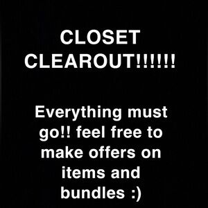 CLOSET CLEAROUT!!!!